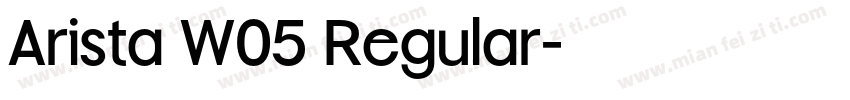 Arista W05 Regular字体转换